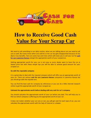 How to Receive Good Cash Value for Your Scrap Car