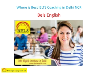 Where is Best IELTS Coaching in Delhi NCR