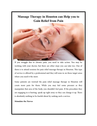 Massage Therapy in Houston can Help you to Gain Relief from Pain