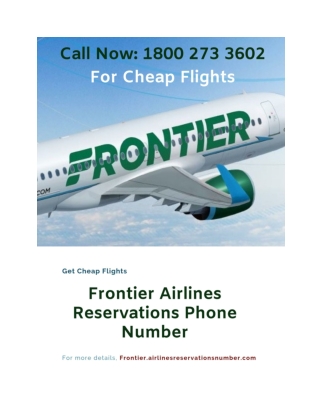 Frontier Airlines Reservations Phone Number 1-800-273-3602, Cheap Flights