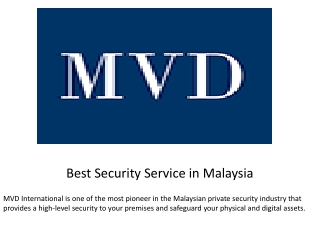 Best Security Service in Malaysia