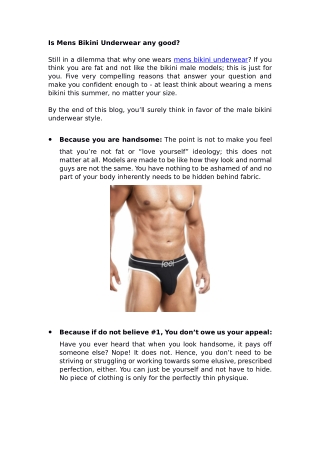 Is Mens Bikini Underwear any good?