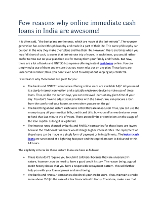 Few reasons why online immediate cash loans in India are awesome .