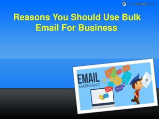 Reasons You Should Use Bulk Email For Business