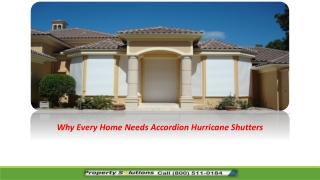 Why Every Home Needs Accordion Hurricane Shutters