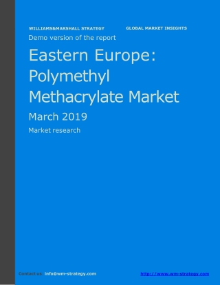 WMStrategy Demo Eastern Europe Polymethyl Methacrylate Market March 2019