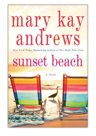 [PDF] Free Download Sunset Beach By Mary Kay Andrews