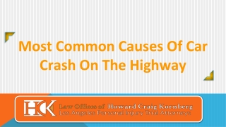 Most Common Causes Of Car Crash On The Highway
