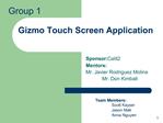 Gizmo Touch Screen Application
