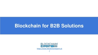 Blockchain for B2B Solutions