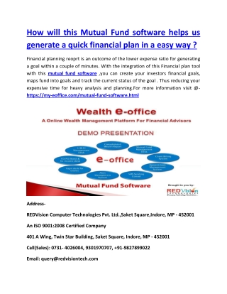 How will this Mutual Fund software helps us generate a quick financial plan in a easy way ?