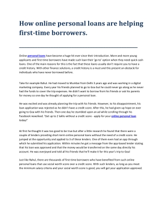 How online personal loans are helping first-time borrowers.