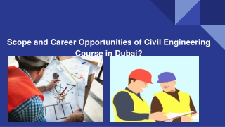 Scope and career opportunities of civil engineering