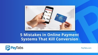 5 Mistakes in Online Payment Systems That Kill Conversion