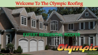 Olympic Roofing Is A Reputed Boston Roofing Company