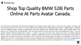 Shop Top Notch BMW 528i Parts Online at Parts Avatar Canada.