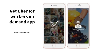 Get Uber for Workers On Demand App