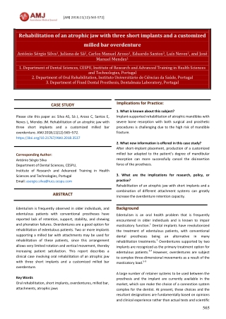 Rehabilitation Of An Atrophic Jaw With Three Short Implants And A Customized Milled Bar Overdenture