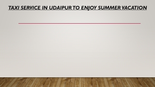 Taxi Service in Udaipur to enjoy summer vacation