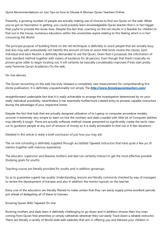 Brief Tips On Just The way to Situate A Female Quran Teachers On the net