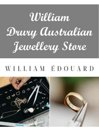 William Drury Australian Jewellery Store