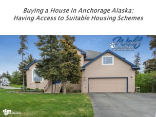 Buying a House in Anchorage Alaska