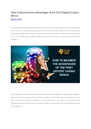 How to Maximize the Advantages of the First Deposit Casino Bonus