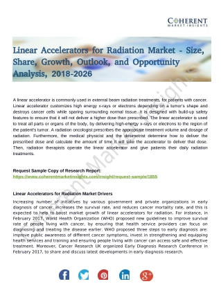 Linear Accelerators for Radiation Market Segmentation Application, Technology & Market Analysis Report