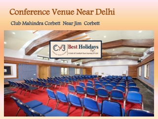 Conference Hall at Club Mahindra Corbett near Jim Corbett