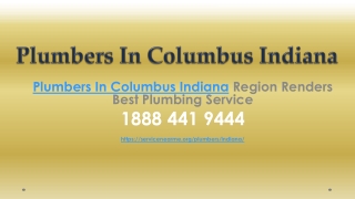 Plumbers In Columbus Indiana Region Renders Best Plumbing Service