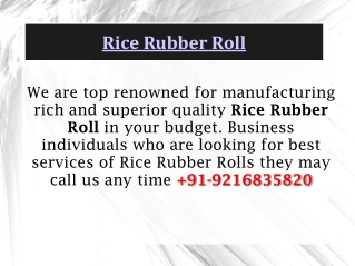 Rice Rubber Roll Shree Bala Ji Udyog 91-9216835820