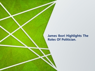 James Ibori Gives The Responsibilities Of Politics.