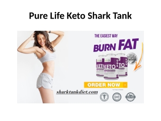 Pure Life Keto Shark Tank PDF