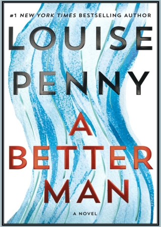 [PDF] A Better Man By Louise Penny Free eBook Download