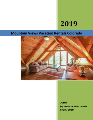 Mountain Views Vacation Rentals Colorado