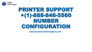 Printer support number (1)-888-846-5560