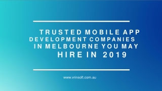 Trusted Mobile App Development Companies in Melbourne You May Hire in 2019