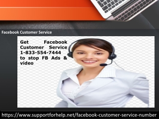 Get Facebook Customer Service 1-833-554-7444 to stop FB Ads & video