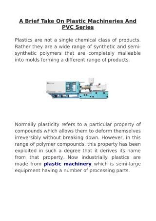 A Brief Take On Plastic Machineries And PVC Series