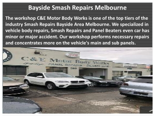 Bayside Smash Repairs Melbourne