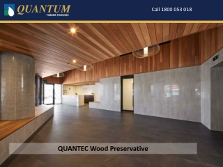 QUANTEC Wood Preservative