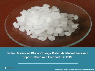 Advanced Phase Change Materials Market Report, Industry Trends,