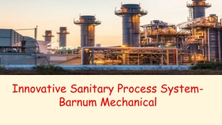 Innovative Sanitary Process