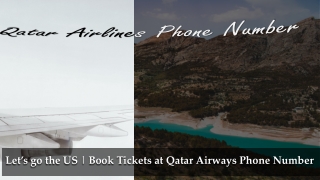 Let’s go the US | Book Tickets at Qatar Airways Phone Number