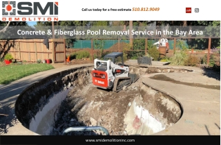 Concrete & Fiberglass Pool Removal Service in the Bay Area