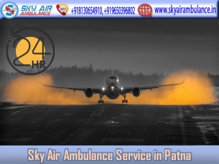 Fastest Sky Air Ambulance Service in Patna