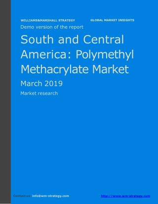 WMStrategy Demo South And Central America Polymethyl Methacrylate Market March 2019