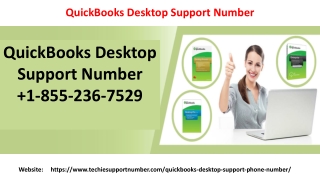 Grab all helpful facts about QuickBooks at QuickBooks Desktop Support Number 1-855-236-7529