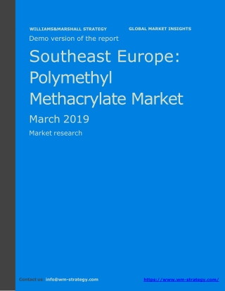 WMStrategy Demo Southeast Europe Polymethyl Methacrylate Market March 2019