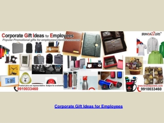 Corporate Gift Ideas For Employees